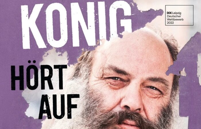 „König hört auf“ – ein Dokumentarfilm über einen Rastlosen und Mahner
